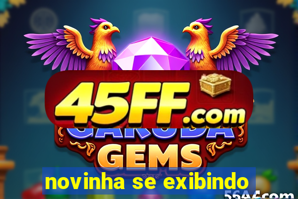 novinha se exibindo